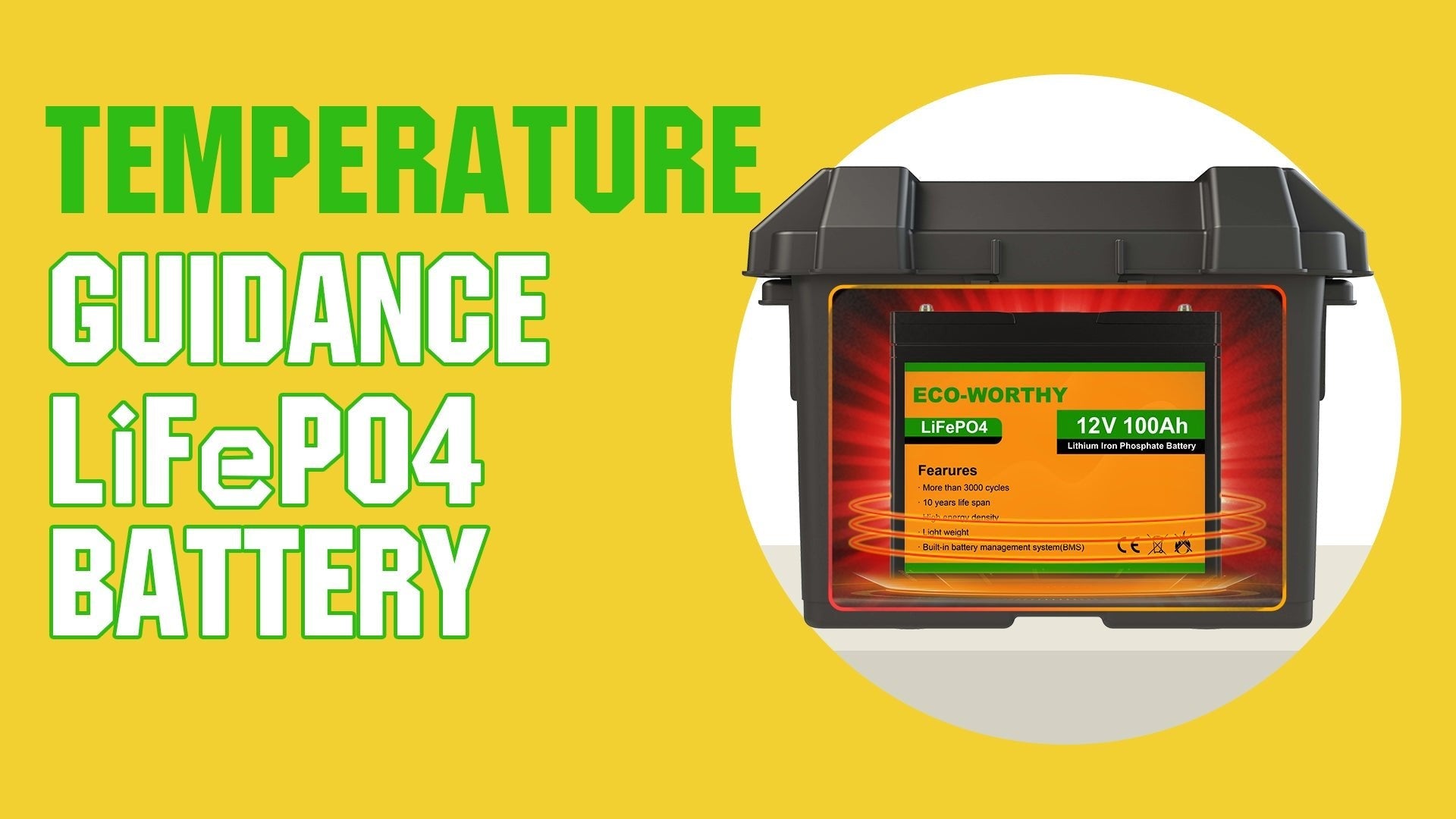 FAQ about Eco-worthy lithium battery working temperature and charging & discharging condition. - ECO-WORTHY